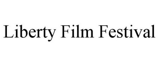 LIBERTY FILM FESTIVAL