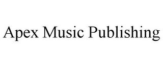 APEX MUSIC PUBLISHING