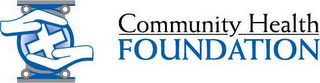 COMMUNITY HEALTH FOUNDATION