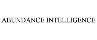 ABUNDANCE INTELLIGENCE