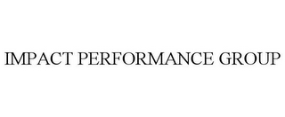 IMPACT PERFORMANCE GROUP