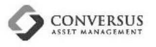 CONVERSUS ASSET MANAGEMENT