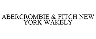 ABERCROMBIE & FITCH NEW YORK WAKELY