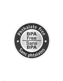 BPA FREE SANS BPA · PHTHALATE FREE · SANS PHTALATES