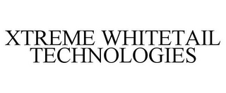 XTREME WHITETAIL TECHNOLOGIES