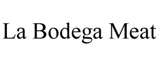 LA BODEGA MEAT