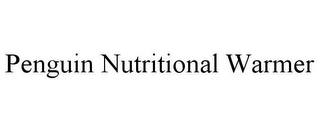 PENGUIN NUTRITIONAL WARMER