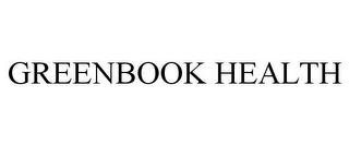 GREENBOOK HEALTH