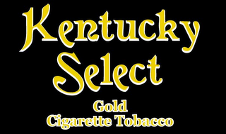 KENTUCKY SELECT GOLD CIGARETTE TOBACCO