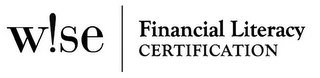 W!SE FINANCIAL LITERACY CERTIFICATION