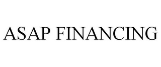 ASAP FINANCING