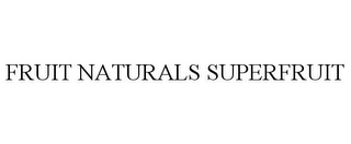 FRUIT NATURALS SUPERFRUIT