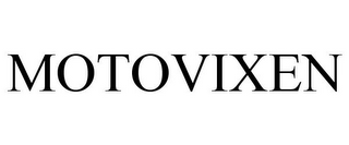 MOTOVIXEN