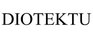 DIOTEKTU