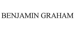 BENJAMIN GRAHAM
