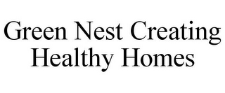 GREEN NEST CREATING HEALTHY HOMES