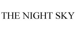 THE NIGHT SKY