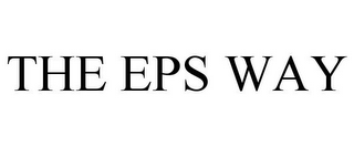 THE EPS WAY