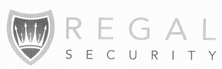 REGAL SECURITY