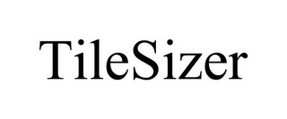 TILESIZER