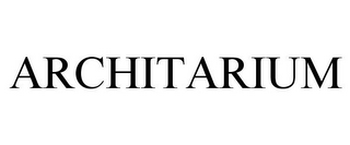 ARCHITARIUM