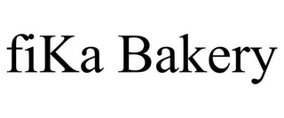 FIKA BAKERY