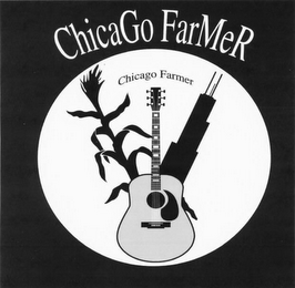 CHICAGO FARMER CHICAGO FARMER