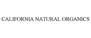 CALIFORNIA NATURAL ORGANICS