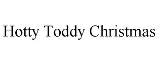 HOTTY TODDY CHRISTMAS