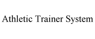 ATHLETIC TRAINER SYSTEM