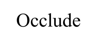 OCCLUDE