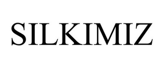SILKIMIZ