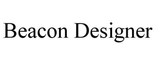 BEACON DESIGNER