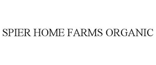 SPIER HOME FARMS ORGANIC