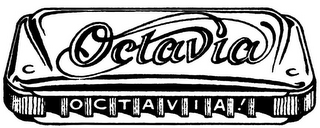 OCTAVIA OCTAVIA!