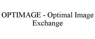 OPTIMAGE - OPTIMAL IMAGE EXCHANGE