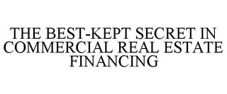 THE BEST-KEPT SECRET IN COMMERCIAL REAL ESTATE FINANCING