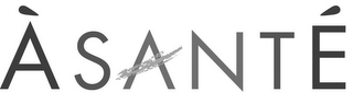 ÁSANTÉ