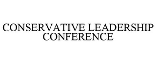 CONSERVATIVE LEADERSHIP CONFERENCE