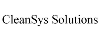 CLEANSYS SOLUTIONS