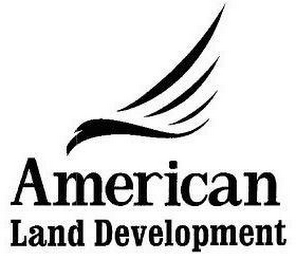 AMERICAN LAND DEVELOPMENT