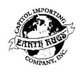 CAPITOL IMPORTING COMPANY, INC. EARTH RUGS