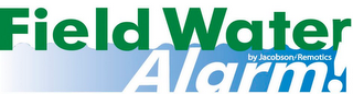 FIELD WATER ALARM! BY JACOBSON REMOTICS