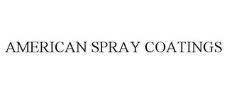 AMERICAN SPRAY COATINGS