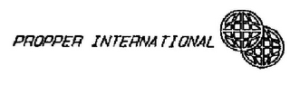 PROPPER INTERNATIONAL
