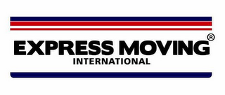 EXPRESS MOVING INTERNATIONAL