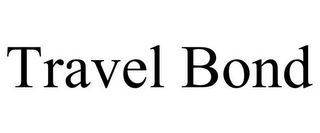 TRAVEL BOND