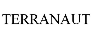 TERRANAUT