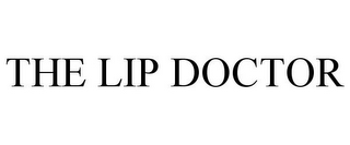 THE LIP DOCTOR