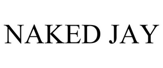 NAKED JAY